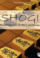 Shôgi : Initiation aux échecs japonais