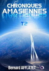 Chroniques Amasiennes, tome 2