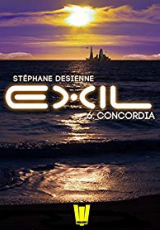Exil, Saison 1, Épisode 6 : Concordia