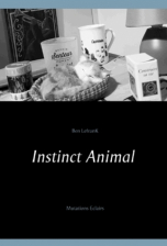 Instinct Animal - Mutations Eclairs