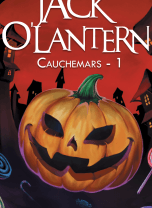 Jack O'Lantern - Cauchemars - 1 (Préventes)