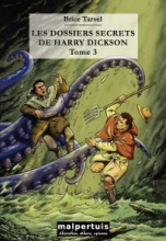 Les dossiers secrets de Harry Dickson - tome 3
