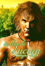 Sarangins, tome 8 : Le clan de Lucian