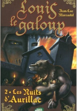Louis le Galoup, Tome 2 : Les nuits d'Aurillac