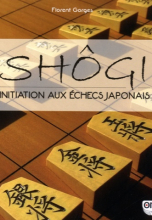 Shôgi : Initiation aux échecs japonais