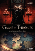 Game of Thrones : De l'histoire à la série