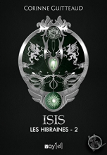Les Hibraines, tome 2 - Isis