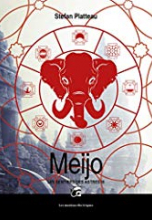 Les Sentiers des Astres, tome tome 3 : Meijo