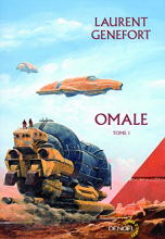 Omale, Tome 1 : L'Aire humaine