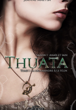 Thuata - saison 1 -Tome 1 - La Salamandre et le Félin